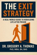 Cover-Bild zum Titel 'The Exit Strategy' von 'Gregory A. Thomas'