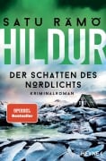 Cover-Bild zum Titel 'Hildur - Der Schatten des Nordlichts' von 'Satu Rämö'