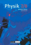 Physik 7/8. Lehrbuch. Sachsen-Anhalt - Barbara Gau, Lothar Meyer, Gerd-Dietrich Schmidt