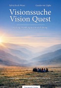 Cover-Bild zum Titel 'Visionssuche - Vision Quest' von 'Sylvia Koch-Weser, Geseko von Lüpke'