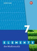 Elemente der Mathematik SI 7. Schülerband. Für das G9 in Nordrhein-Westfalen - 