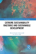 Cover-Bild zum Titel 'Extreme Sustainability Rhetoric and Sustainable Development' von 'Mauro Fracarolli Nunes, Camila Lee Park'