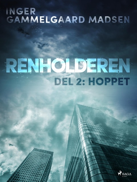 Renholderen 2: Hoppet - Inger Gammelgaard Madsen