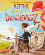 Cover-Bild zum Titel 'Ritter Ragnar Drachenherz - Es ist kalt im Buckelwald' von 'Anette Thumser'