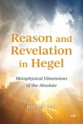 Cover-Bild zum Titel 'Reason and Revelation in Hegel' von 'Jeffrey Reid'