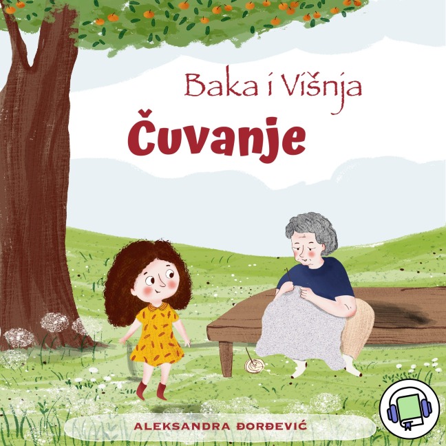 Baka i Visnja - Cuvanje - Aleksandra Djordjevi¿