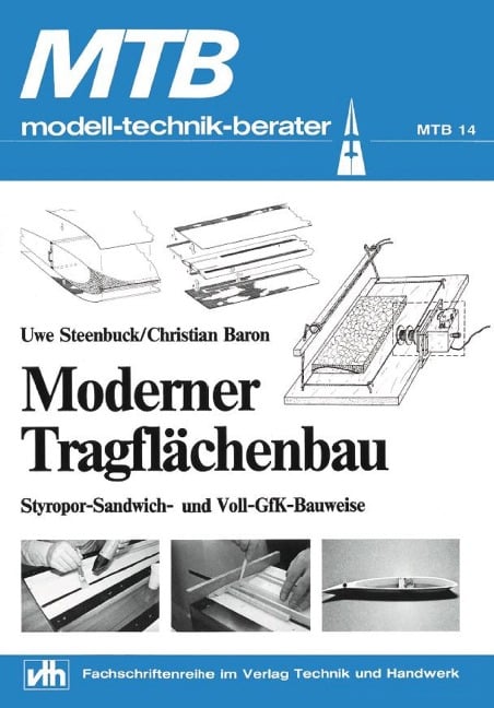 MTB Moderner Tragflächenbau - Uwe Steenbuck, Christian Baron