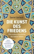 Cover-Bild zum Titel 'Die Kunst des Friedens' von 'Daniel Gerlach'