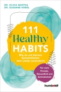 Cover-Bild zum Titel '111 Healthy Habits' von 'Olivia Wartha, Susanne Kobel'