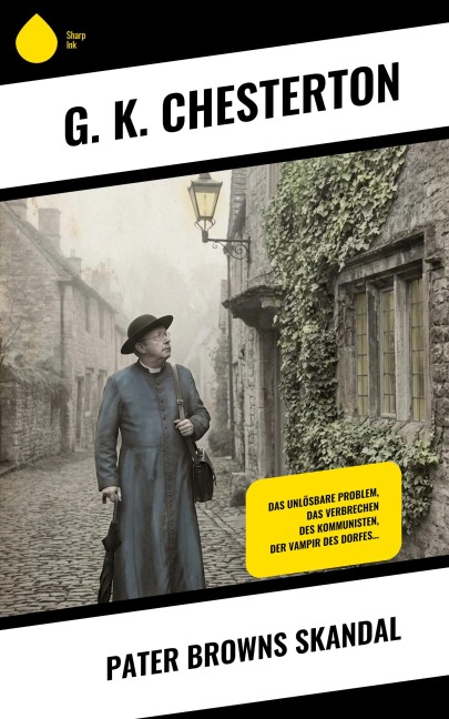 Pater Browns Skandal - G. K. Chesterton