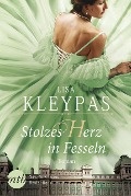 Cover-Bild zum Titel 'Stolzes Herz in Fesseln' von 'Lisa Kleypas'