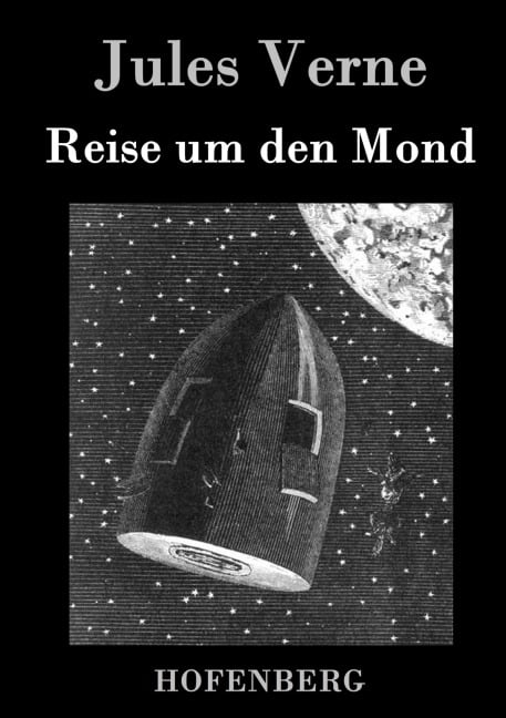 Reise um den Mond - Jules Verne