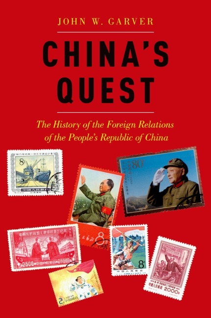 China's Quest - John W. Garver