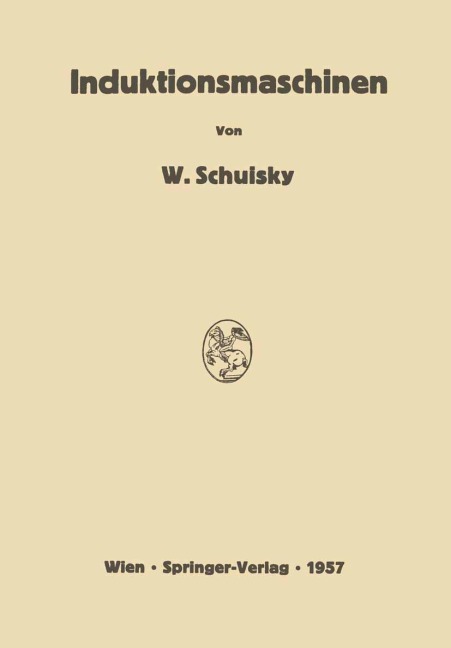 Induktionsmaschinen - Wladimir Schuisky