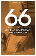 Cover-Bild zum Titel '66 völlig unbedeutende Orte in Darmstadt' von 'Michael Kibler'
