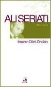 Cover-Bild zum Titel 'Insanin Dört Zindani' von 'Ali Seriati'