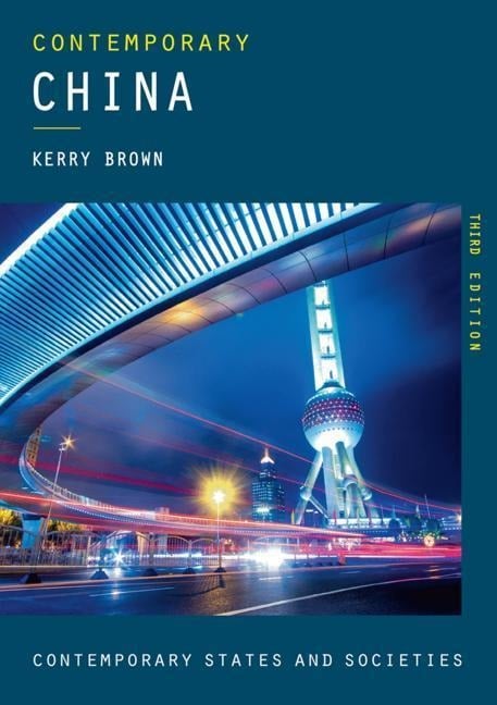 Contemporary China - Kerry Brown