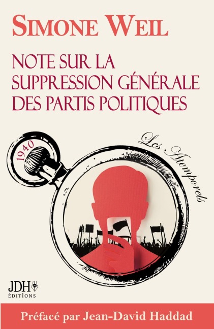Note sur la suppression générale des partis politiques - Simone Weil