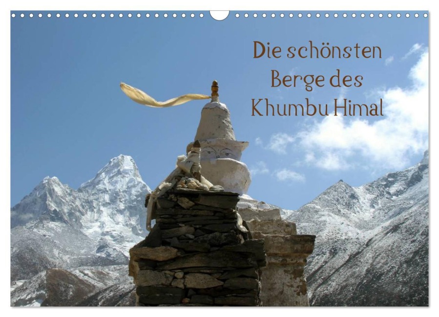 Die schönsten Berge des Khumbu Himal (Wandkalender 2026 DIN A3 quer), CALVENDO Monatskalender - Gerhard Albicker