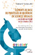 Eléments de base du processus de recherche en sciences sociales - Ba