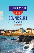 Cover-Bild zum Titel 'Der Commissaire kocht' von 'Julie Masson'