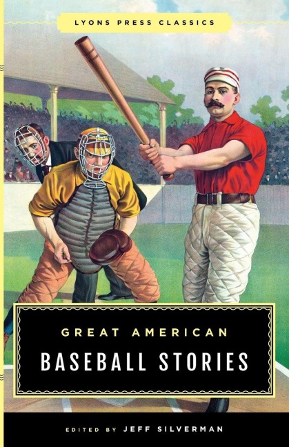 Great American Baseball Stories - 