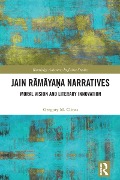 Jain Ramaya¿a Narratives - Gregory M. Clines