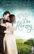 Cover-Bild zum Titel 'House of Trent - Der Herzog' von 'Jennifer Haymore'