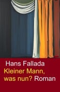 Cover-Bild zum Titel 'Kleiner Mann, was nun? Roman' von 'Hans Fallada'