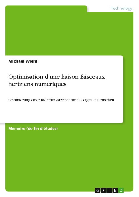 Optimisation d'une liaison faisceaux hertziens numériques - Michael Wiehl
