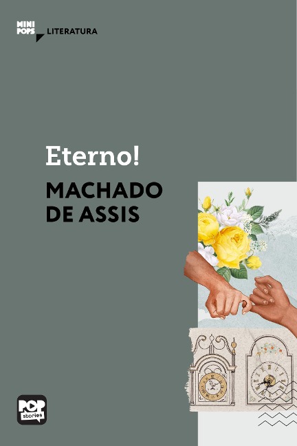 Eterno! - Machado De Assis