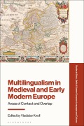 Cover-Bild zum Titel 'Multilingualism in Medieval and Early Modern Europe' von ''