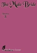Cover-Bild zum Titel 'The Male Bride 8' von 'Tamekou'