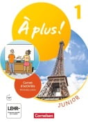 Cover-Bild zum Titel 'À plus ! 1. Fremdsprache- Ausgabe 2020 - Junior - Carnet d'activités mit Audios und Vorkurs "C'est parti!" als Einleger' von 'Dorothea Bachert, Catherine Jorißen, Catherine Mann-Grabowski'