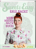 Cover-Bild zum Titel 'Sweet & Easy - Enie backt, Band 6' von 'Enie van de Meiklokjes'