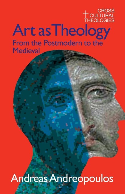 Art as Theology - Andreas Andreapoulos