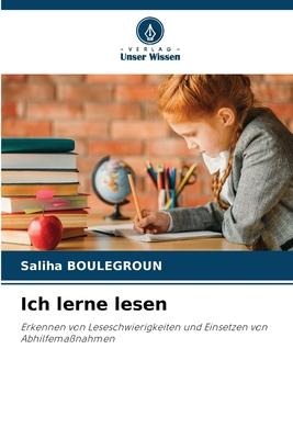 Ich lerne lesen - Saliha Boulegroun