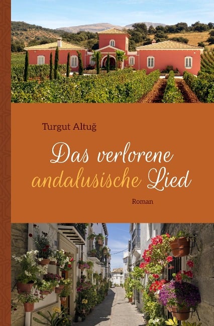 Das verlorene andalusische Lied - Turgut Altu¿