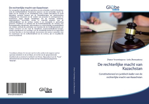 De rechterlijke macht van Kazachstan - Zhanar Yesembayeva, Leila Zhanuzakova