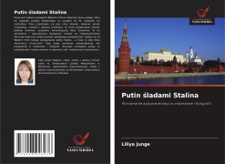 Cover-Bild zum Titel 'Putin ¿ladami Stalina' von 'Liliya Junge'