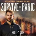 Survive the Panic Lib/E - Harley Tate