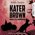 Kater Brown und die tote Weinkönigin - Ralph Sander