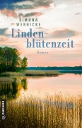 Cover-Bild zum Titel 'Lindenblütenzeit' von 'Simona Wernicke'