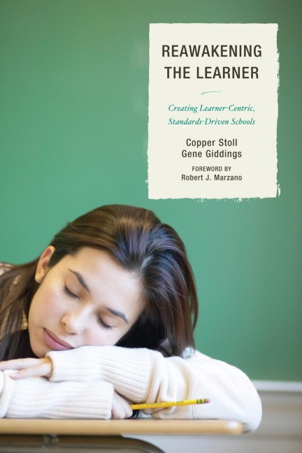 Re-Awakening the Learner - Copper Stoll, Gene Giddings