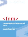 Cover-Bild zum Titel 'eLearning Qualitäts-Evaluationstool' von 'Erwin Bratengeyer, Gerhard Schwed, Julia Jäger, Arndt Bubenzer'