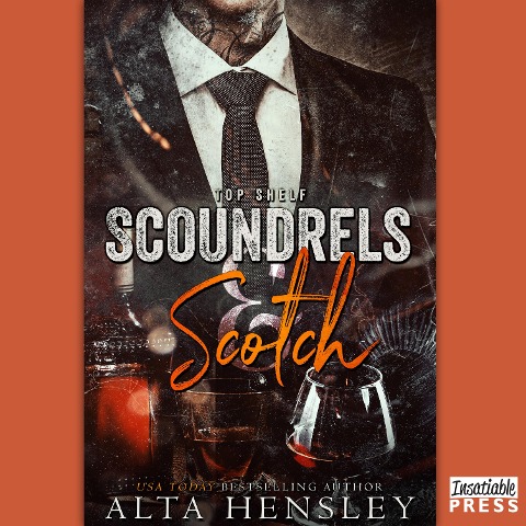 Scoundrels & Scotch - Alta Hensley