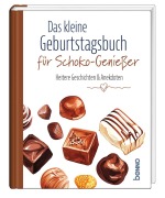 Cover-Bild zum Titel 'Das kleine Geburtstagsbuch für Schoko-Genießer' von ''