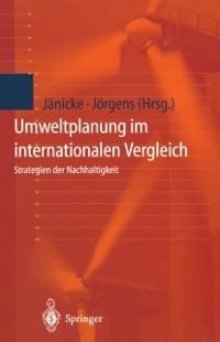 Umweltplanung im internationalen Vergleich - 