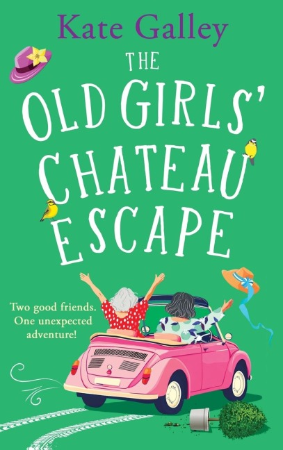 The Old Girls' Chateau Escape - Kate Galley