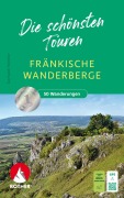 Cover-Bild zum Titel 'Fränkische Wanderberge - Die schönsten Touren' von 'Gerhard Heimler'